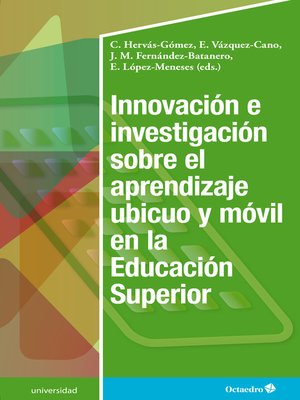cover image of Innovación e investigación sobre el aprendizaje ubicuo y móvil en la Educación Superior